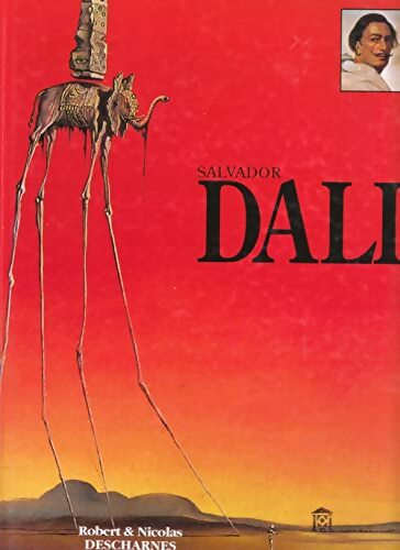 Livrenpoche : Salvador Dali - Robert Descharmes - Livre