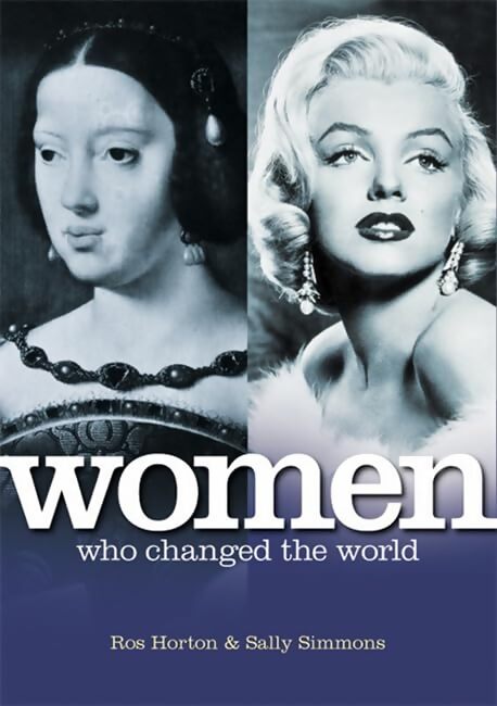 Livrenpoche : Women who changed the world - Ros Horton - Livre
