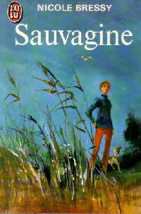 Livrenpoche : Sauvagine - Nicole Bressy - Livre