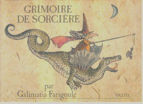 Livrenpoche : Grimoire de sorcière - Galimata Farigoule - Livre