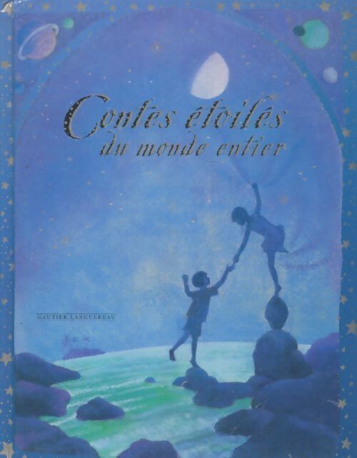 Livrenpoche : Contes étoilés du monde entier - Geraldine McCaughrean - Livre