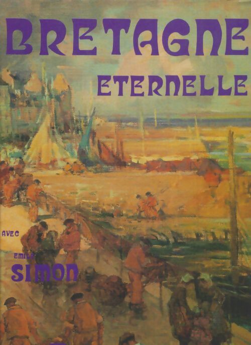 Livrenpoche : Bretagne éternelle - Michele Lemaitre - Livre