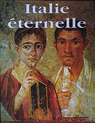 Livrenpoche : Italie éternelle - France Dupuis - Livre