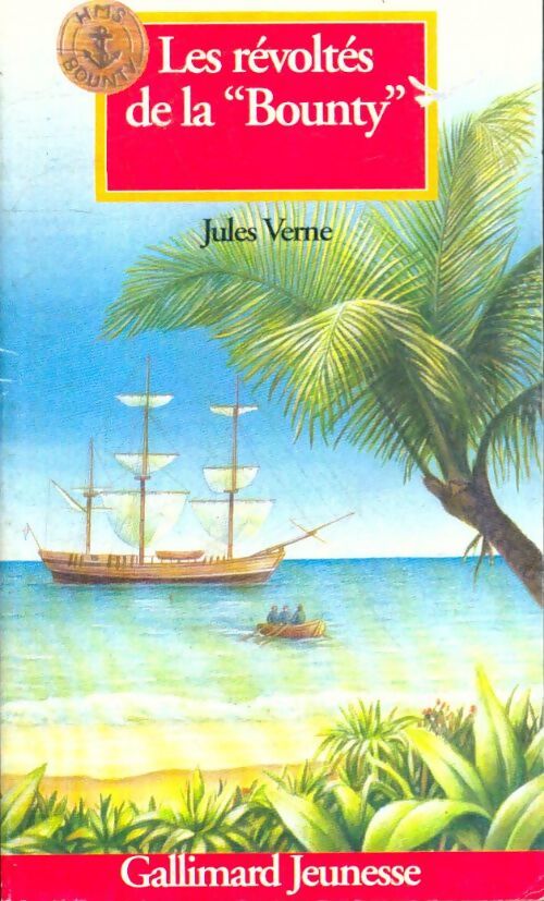 Livrenpoche : Les Révoltés de la « Bounty » - Jules Verne - Livre