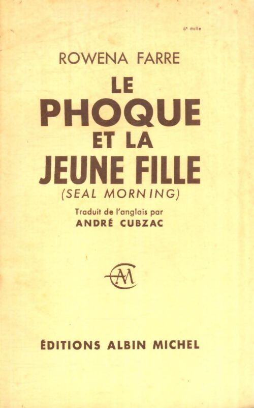 Livrenpoche : Le phoque et la jeune fille - Rowena Farre - Livre