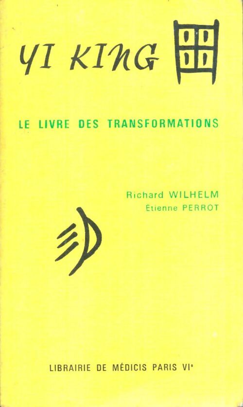 Livrenpoche : Yi King. Le livre des transformations - Collectif - Livre