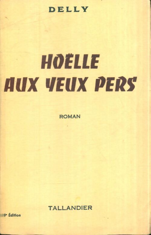 Livrenpoche : Hoëlle aux yeux pers - Delly - Livre
