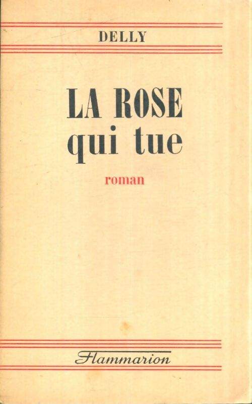 Livrenpoche : La rose qui tue - Delly - Livre