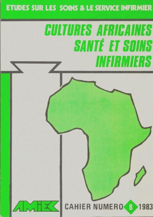 Livrenpoche : Études sur les soins & le service infirmier n°8 - Collectif - Livre