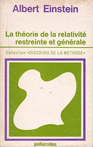 Livrenpoche : La Relativité : Théorie de la relativité restreinte et générale - Albert Einstein - Livre
