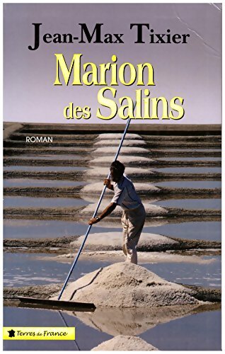 Livrenpoche : Marion des Salins - Jean-Max Tixier - Livre