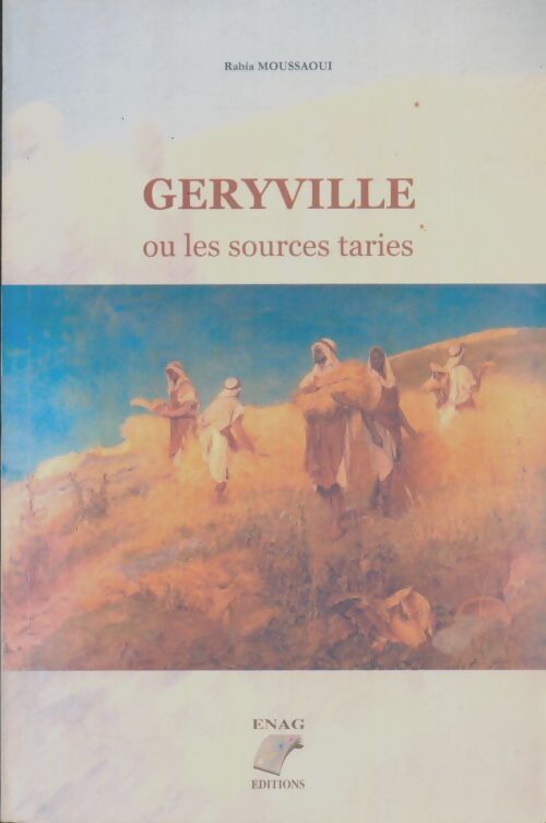 Livrenpoche : Geryville ou les sources taries - Rabia Moussaoui - Livre