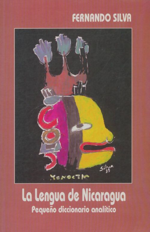 Livrenpoche : La lengua de Nicaragua - Fernando Silva - Livre
