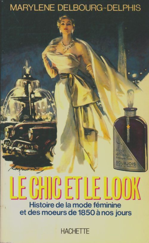 Livrenpoche : Le chic et le look - Marylène Delbourg-Delphis - Livre
