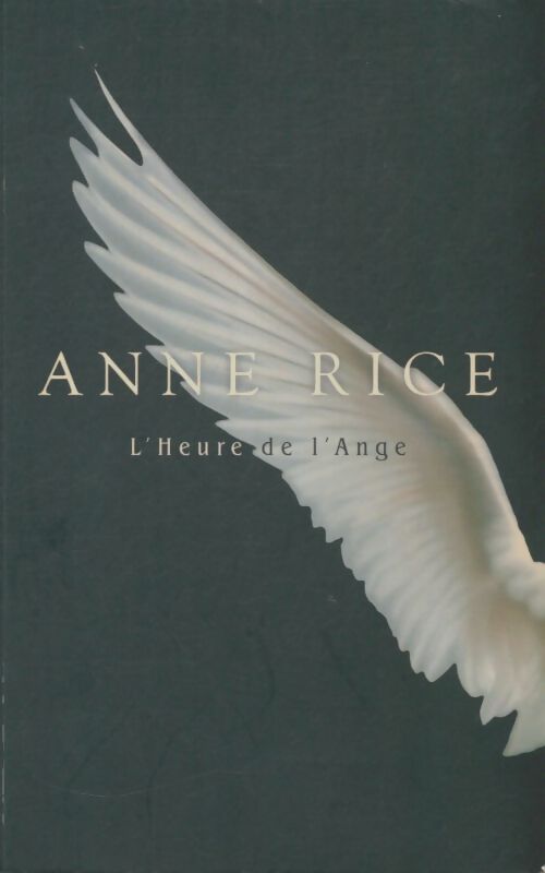 Livrenpoche : L'heure de l'ange - Anne Rice - Livre