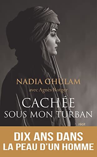 Livrenpoche : Cachée sous mon turban - Nadia Ghulam - Livre