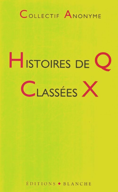 Livrenpoche : Histoires de Q classées X - Xxx - Livre