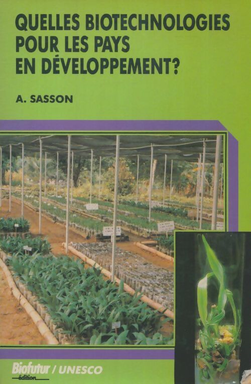 Livrenpoche : Quelles biotechnologies pour les pays en développement? - A Sasson - Livre