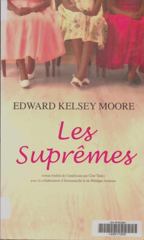 Livrenpoche : Les suprêmes - Edward Kelsey Moore - Livre