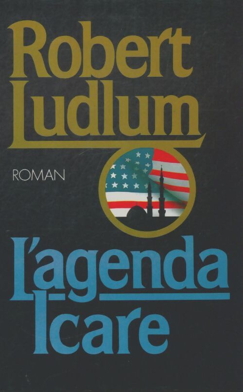 Livrenpoche : L'agenda Icare - Robert Ludlum - Livre