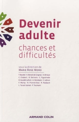 Livrenpoche : Devenir adulte : Chances et difficultés - Marie-Rose Moro - Livre