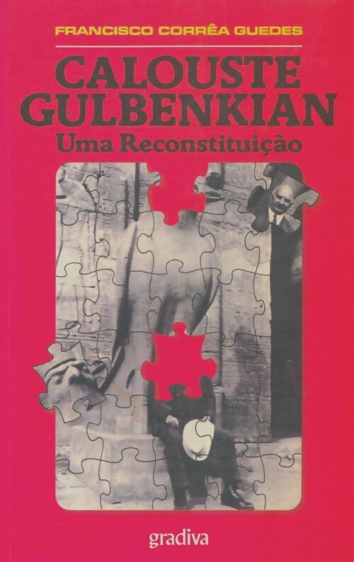 Livrenpoche : Calouste Gulbenkian - Francisco Corrêa Guedes - Livre