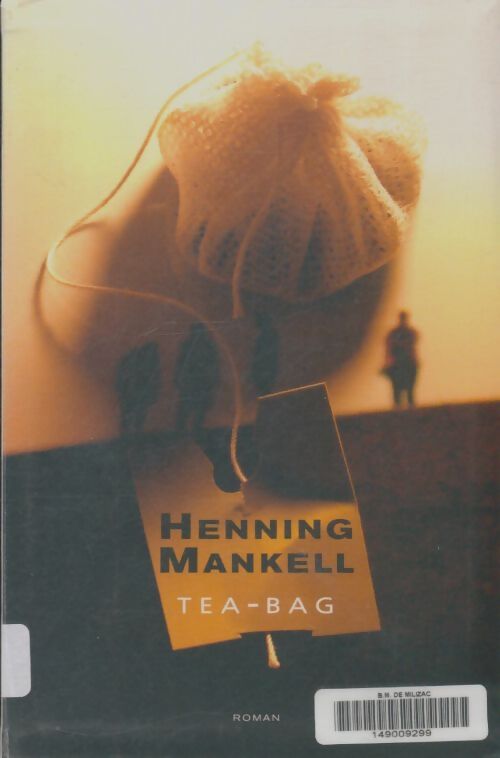 Livrenpoche : Tea-bag - Henning Mankell - Livre