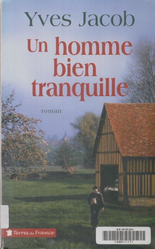 Livrenpoche : Un homme bien tranquille - Yves Jacob - Livre