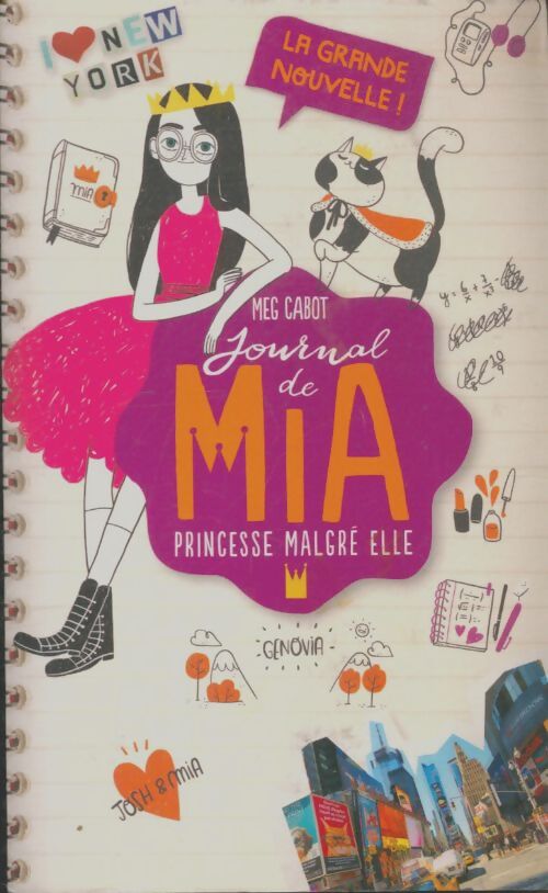 Livrenpoche : Journal de Mia princesse malgré ell Tome I : La grande nouvelles ! - Meg Cabot - Livre