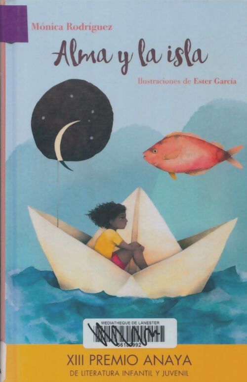 Livrenpoche : Alma y la isla  - Mónica Rodríguez - Livre
