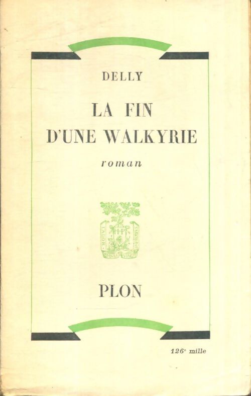 Livrenpoche : La fin d'une walkyrie - Delly - Livre