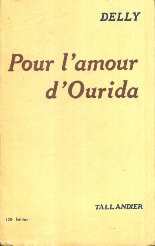 Livrenpoche : Pour l'amour d'Ourida - Delly - Livre