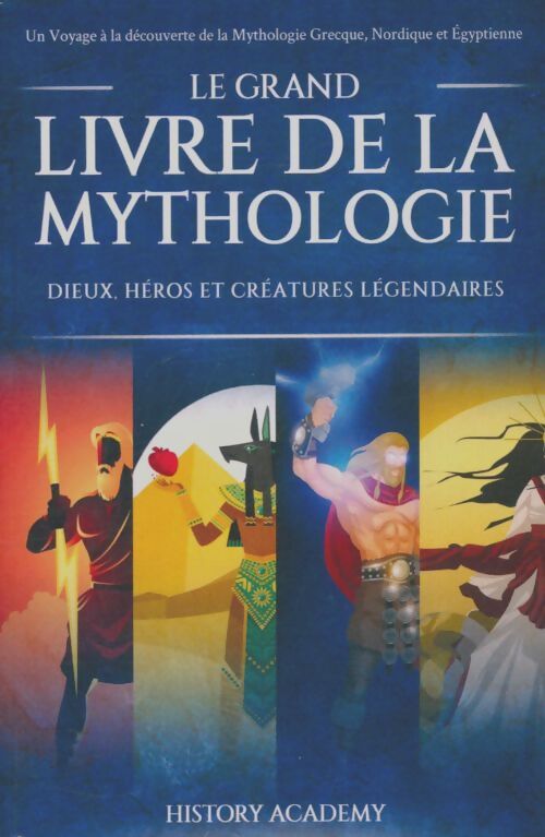 Livrenpoche : Le grand livre de la mythologie - Collectif - Livre