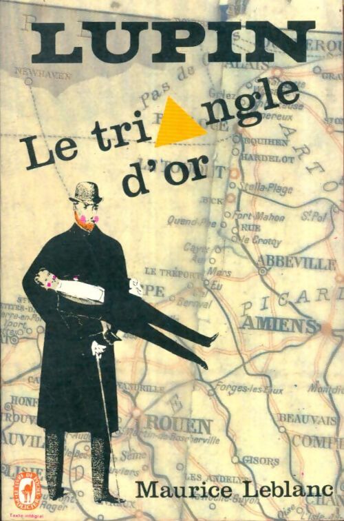 Livrenpoche : Le triangle d'or - Maurice Leblanc - Livre