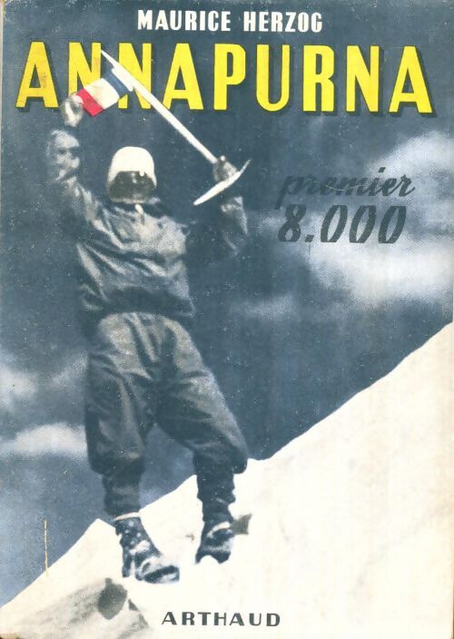 Livrenpoche : Annapurna premier 8000 - Maurice Herzog - Livre