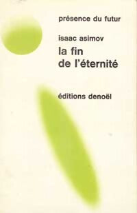 Livrenpoche : La fin de l'éternité - Isaac Asimov - Livre