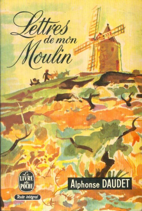 Livrenpoche : Lettres de mon moulin - Alphonse Daudet - Livre