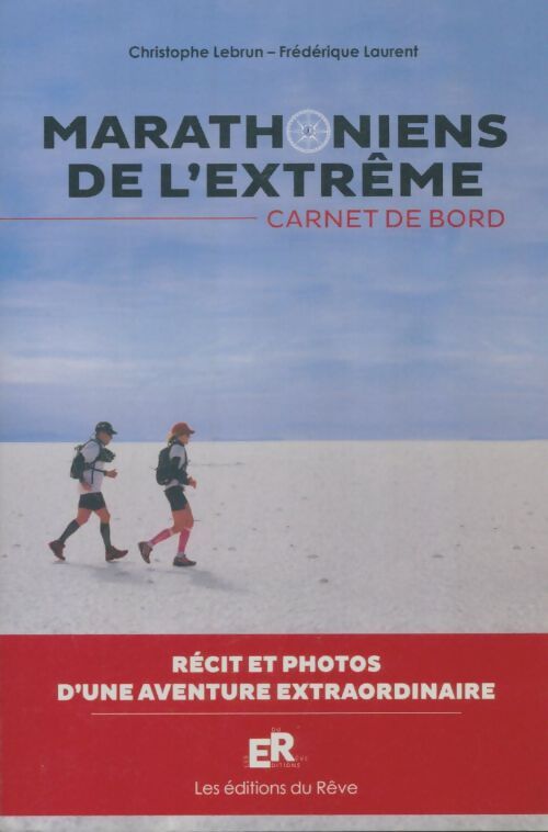Livrenpoche : Marathoniens de l'extrème - Christophe Lebrun - Livre