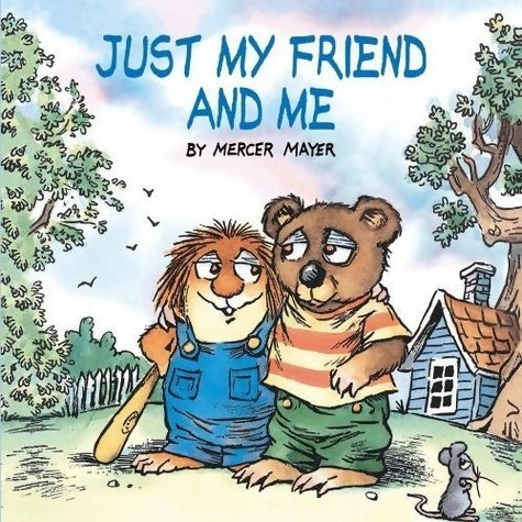 Livrenpoche : Just my friend and me - Mercer Mayer - Livre