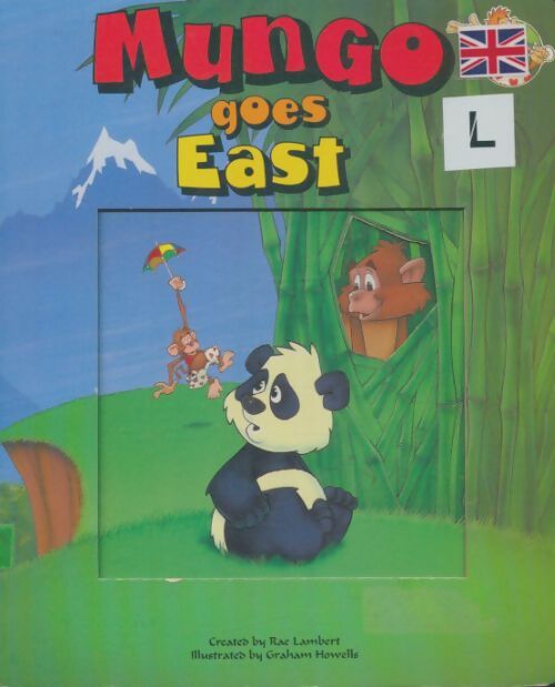 Livrenpoche : Mungo goes east - Rae Lambert - Livre