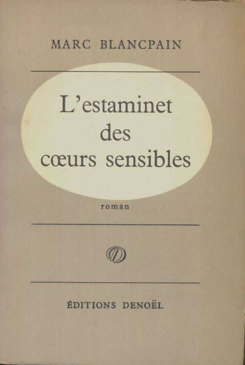 Livrenpoche : L'estaminet des coeurs sensibles - Marc Blancpain - Livre