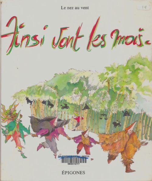 Livrenpoche : Ainsi vont les mois - Danièle Thibaut - Livre