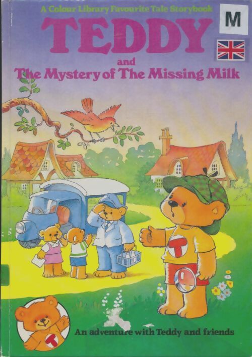 Livrenpoche : Teddy and the mystery of the missing milk - Xxx - Livre