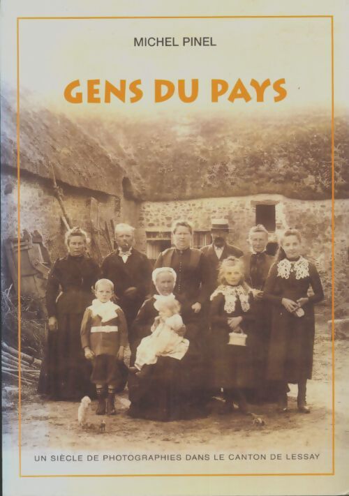 Livrenpoche : Gens du pays - Michel Pinel - Livre