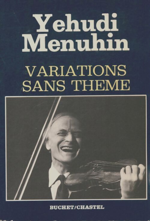 Livrenpoche : Variations sans thème - Yehudi Menuhin - Livre
