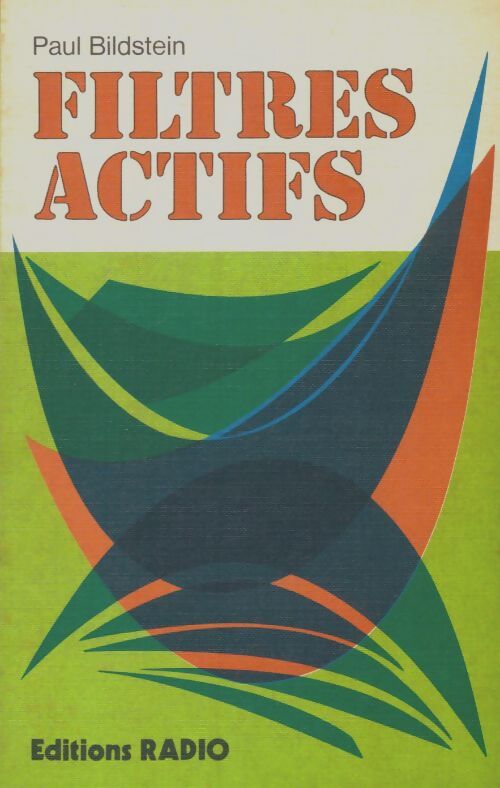 Livrenpoche : Filtres actifs - Paul Bildstein - Livre