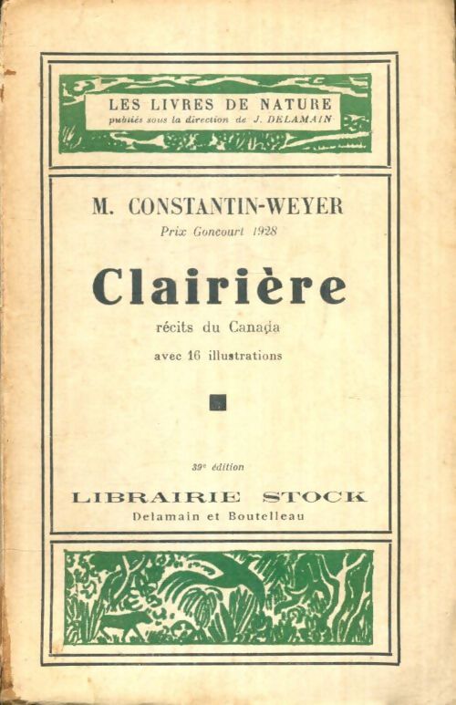 Livrenpoche : Clairière - Maurice Constantin-Weyer - Livre