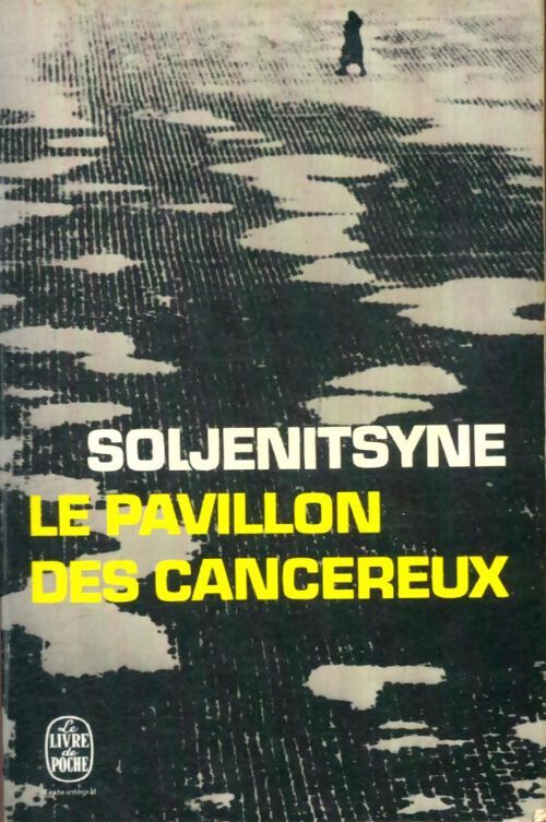 Livrenpoche : Le pavillon des cancéreux - Alexandre Soljénitsyne - Livre