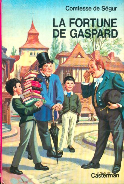 Livrenpoche : La fortune de Gaspard - Comtesse De Ségur - Livre