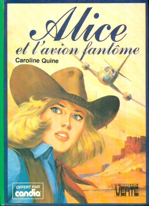 Livrenpoche : Alice et l'avion fantôme - Caroline Quine - Livre